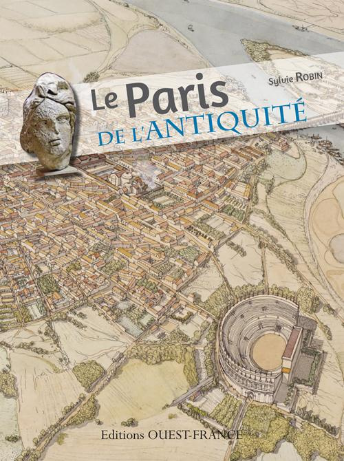 robin-sylvie-le-paris-de-la-prehistoire-et-de-l-antiquite_0