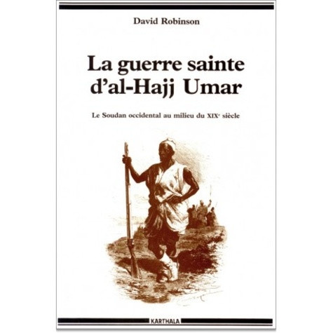 robinson-david-tourneux-henry-vuillemin-jean-c-guerre-sainte-d-al-hajj-umar-la_0