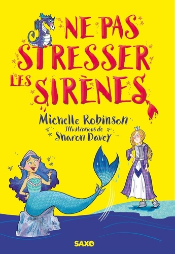 robinson-michelle-davey-sharon-roman-marion-ne-pas-stresser-les-sirenes_0