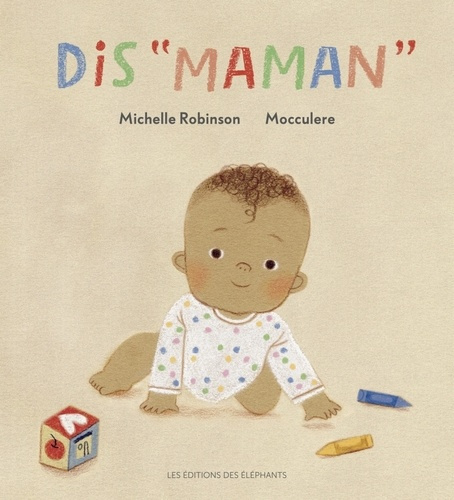 robinson-michelle-dis-maman_0
