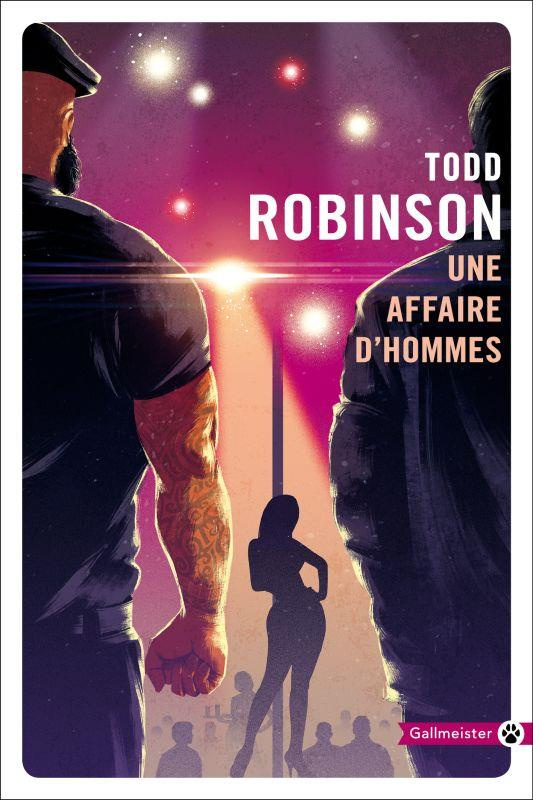 robinson-todd-une-affaire-d-hommes_0