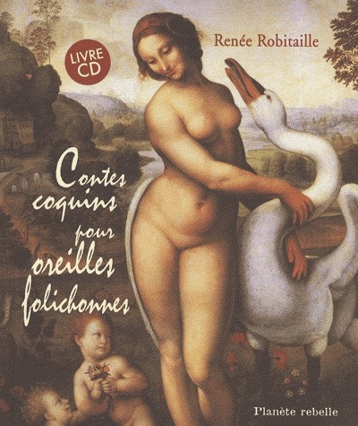 robitaille-renee-contes-coquins-pour-oreilles-folichonnes-avec-1-cd-audio_0