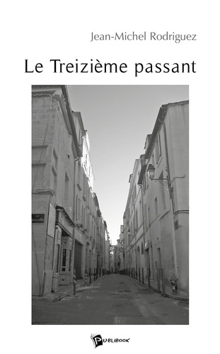 rodriguez-jean-michel-le-treizieme-passant_0