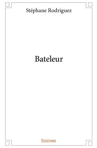 rodriguez-stephane-bateleur-tome-1_0