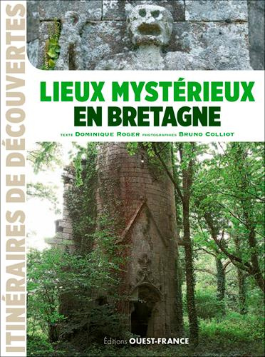 roger-daniel-3b-colliot-bruno-lieux-mysterieux-en-bretagne_0