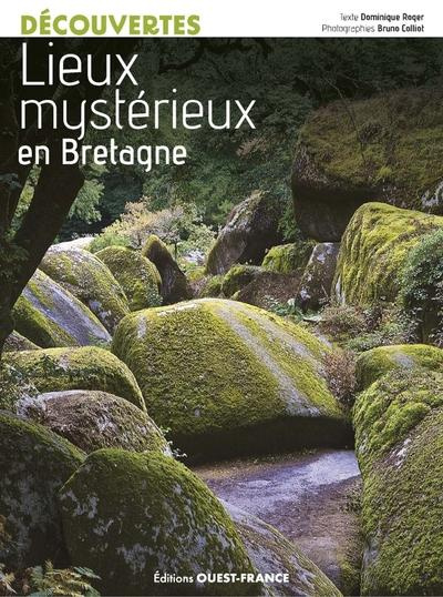 roger-dominique-3b-colliot-bruno-lieux-mysterieux-en-bretagne_0