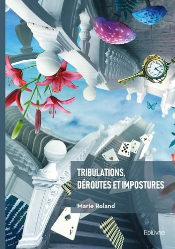 roland-marie-tribulations-deroutes-et-impostures_0