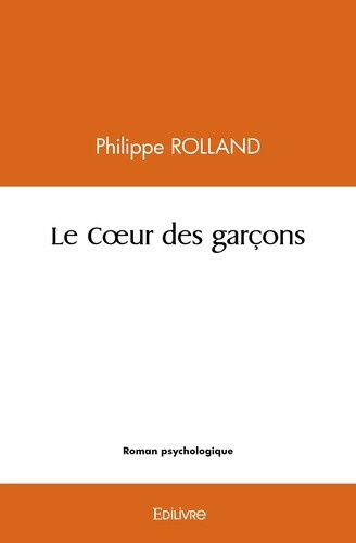 rolland-philippe-le-coeur-des-garcons_0