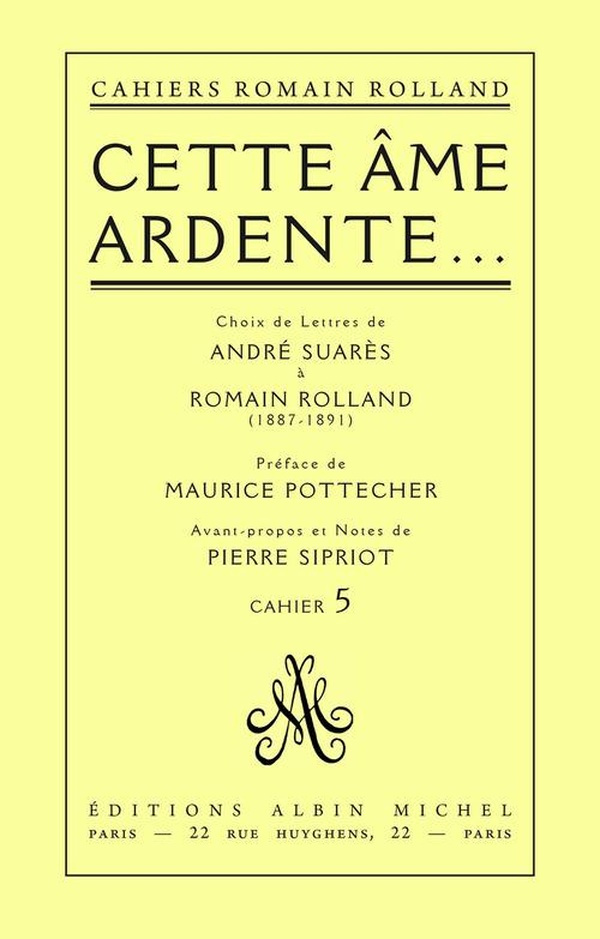 rolland-romain-cette-ame-ardente-choix-de-lettres-de-andre-suares-a-romain-rolland-1887-1891-cahier-n-5_0