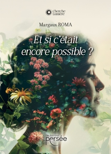 roma-margaux-et-si-c-etait-encore-possible_0