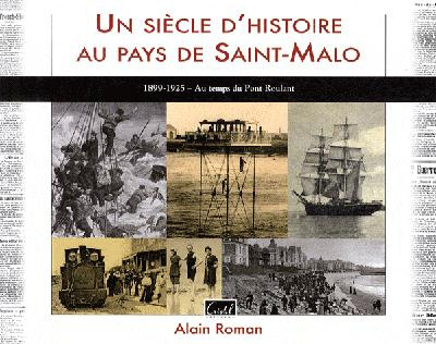 roman-alain-un-siecle-d-histoire-au-pays-de-saint-malo-1899-1925-au-temps-du-pont-roulant_0