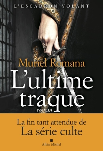 romana-muriel-l-escadron-volant-tome-4-l-ultime-traque_0