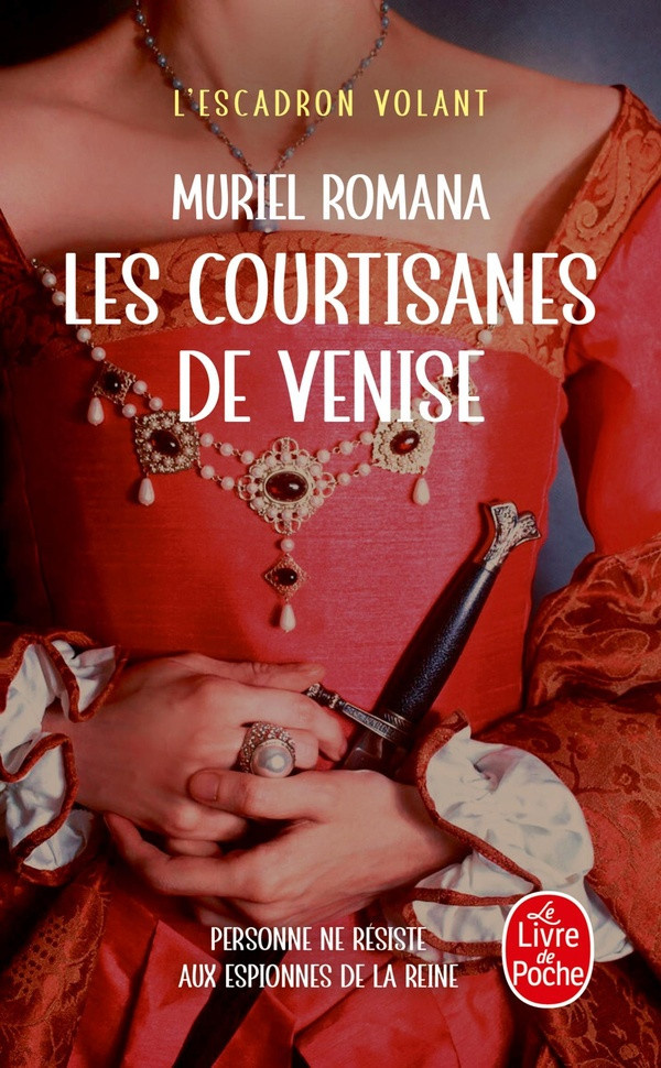 romana-muriel-les-courtisanes-de-venise-l-escadron-volant-tome-2_0