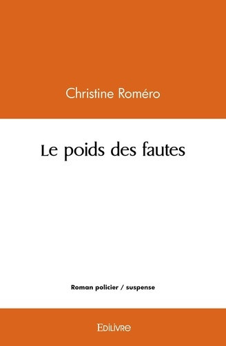 romero-christine-le-poids-des-fautes_0