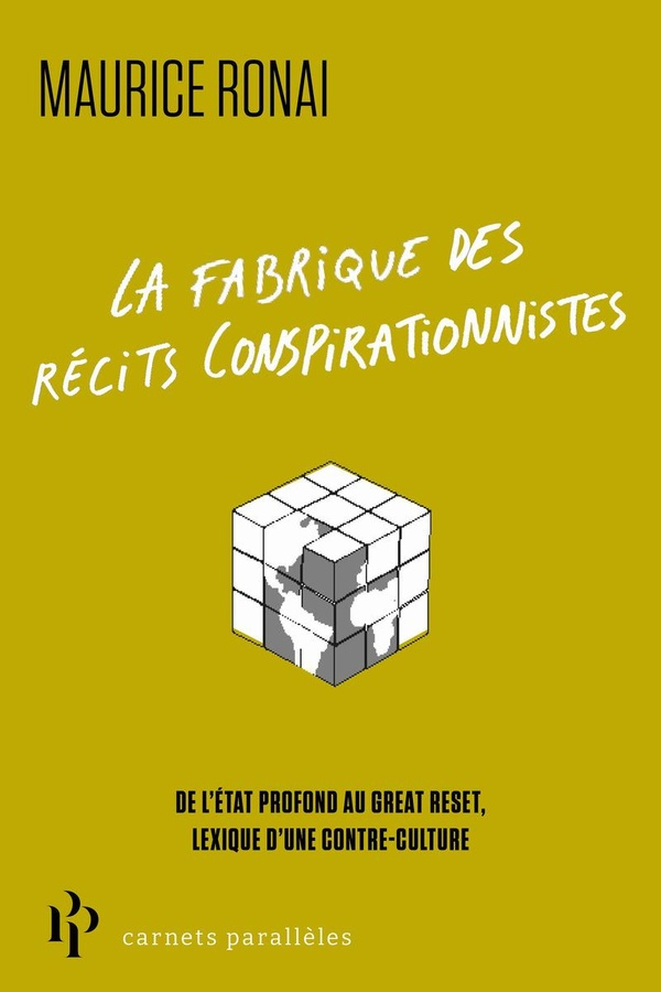 ronai-maurice-la-fabrique-des-recits-complotistes_0