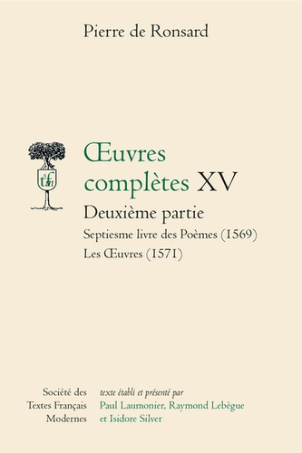 ronsard-pierre-de-3b-laumonier-paul-3b-silver-isidor-oeuvres-completes-xv-septiesme-livre-des-poemes-1569-les-oeuvres-1571_0