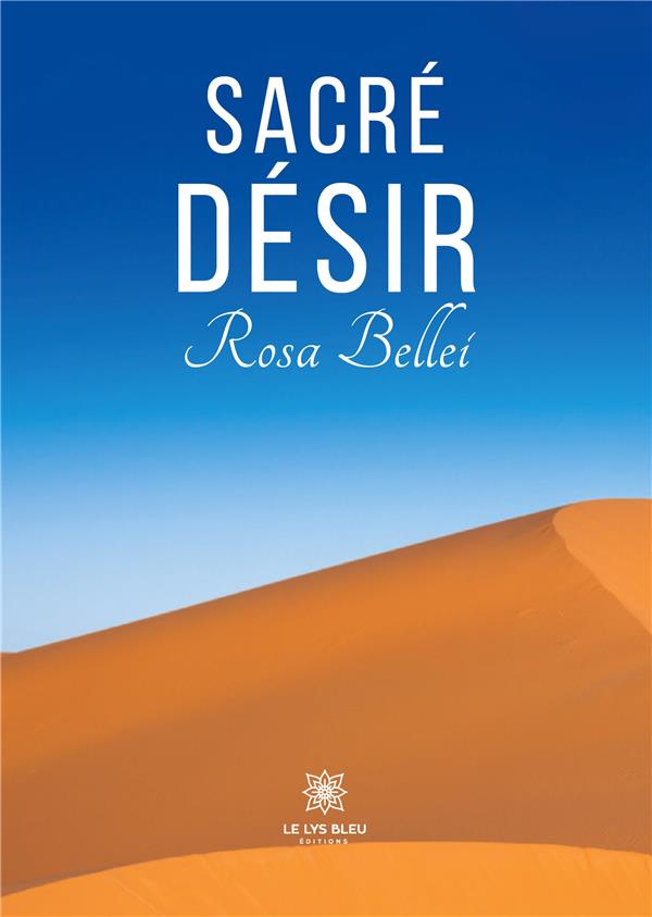 rosa-bellei-sacre-desir_0
