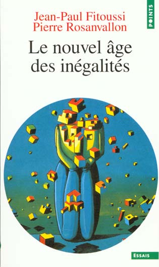 rosanvallon-pierre-le-nouvel-age-des-inegalites_0