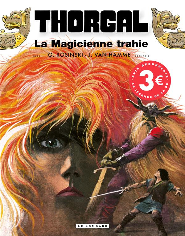 rosinski-3bvan-hamme-thorgal-1-la-magicienne-trahie-edition-decouverte-la-magicienne-trahie-edition-decouverte_0