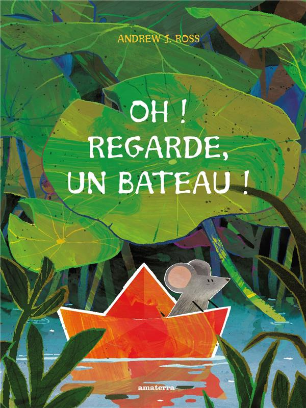 ross-andrew-oh-regarde-un-bateau_0