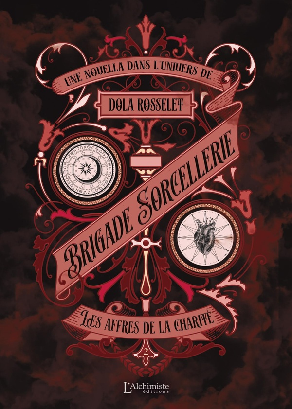 rosselet-dola-brigade-sorcellerie-les-affres-de-la-charite_0