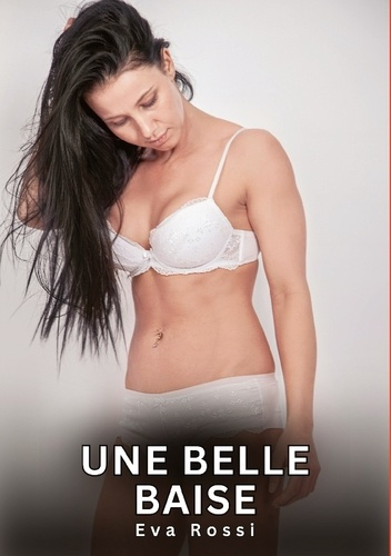 rossi-eva-belle-baise-nouvelles-erotiques-de-sexe-ta_0
