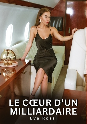 rossi-eva-c-ur-d-milliardaire-nouvelles-erotiques-de-sexe-ta_0