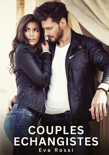 rossi-eva-couples-echangistes_0
