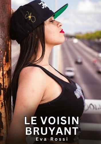 rossi-eva-le-voisin-bruyant_0