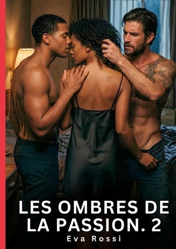 rossi-eva-ombres-de-passion-2-nouvelle-erotique-de-sexe-tabo_0