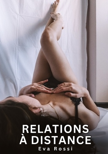 rossi-eva-relations-a-distance_0
