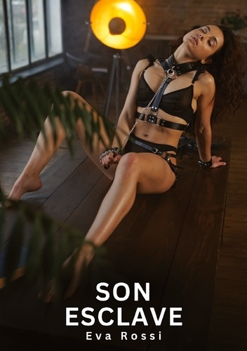 rossi-eva-son-esclave-nouvelles-erotiques-de-sexe-ta_0