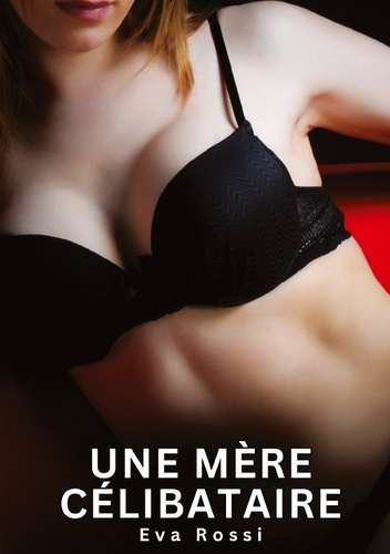 rossi-eva-une-mere-celibataire_0
