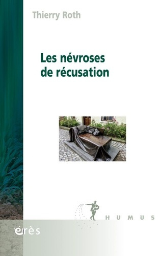 roth-thierry-les-nevroses-de-recusation_0