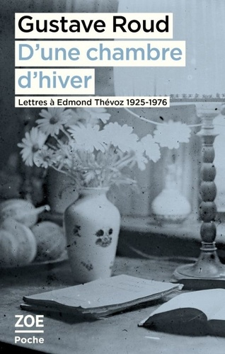 roud-gustave-petermann-stephane-d-une-chambre-d-hiver-lettres-a-edmond-thevoz-1925-1976_0