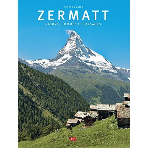 rougier-henri-zermatt-nature-hommes-et-paysages_0