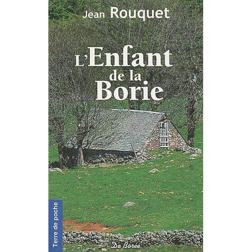 rouquet-jean-l-enfant-de-la-borie_0