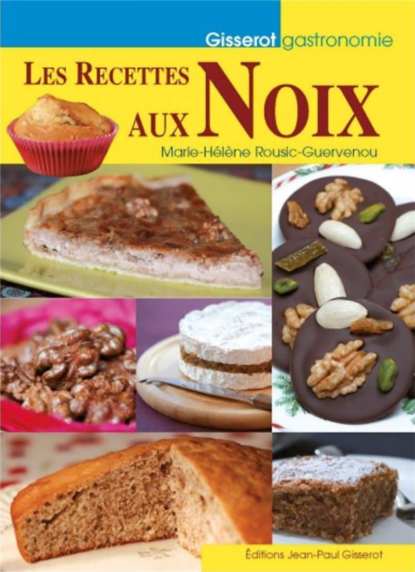 rousic-guernevou-marie-helene-les-recettes-aux-noix_0