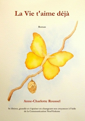 roussel-anne-charlotte-la-vie-t-aime-deja_0