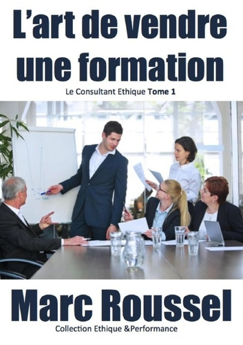 roussel-marc-l-art-de-vendre-une-formation_0