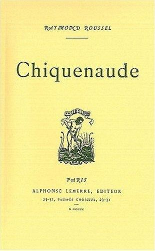 roussel-raymond-chiquenaude_0