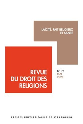rousset-guillaume-3b-youhnovski-sagon-anne-laure-3b-revue-du-droit-des-religions-n-19-2025-laicite-fait-religieux-et-sante_0