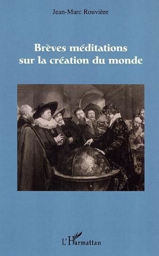 rouviere-jean-marc-breves-meditations-sur-la-creation-du-monde_0