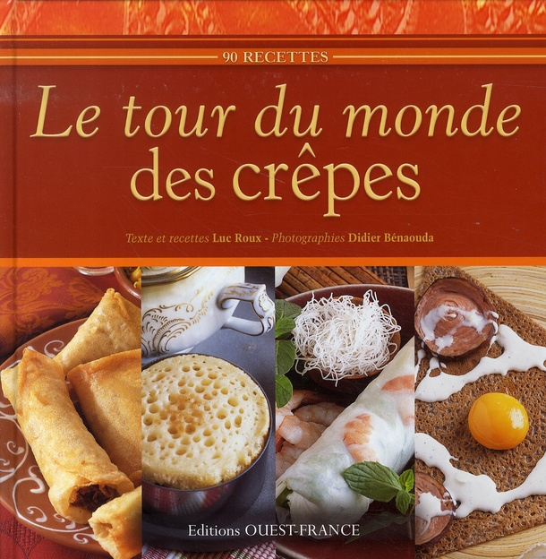 roux-luc-3b-benaouda-didier-le-tour-du-monde-des-crepes_0