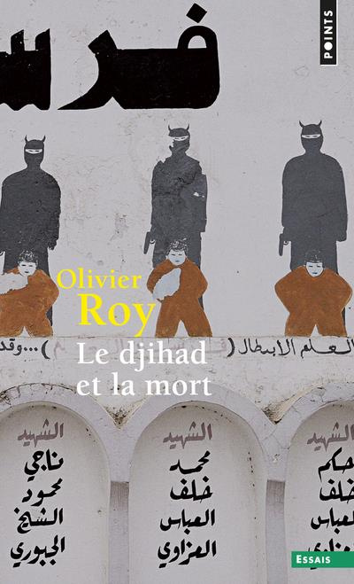 roy-olivier-le-djihad-et-la-mort_0