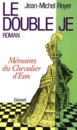 royer-jean-michel-le-double-je-memoire-du-chevalier-d-eon_0