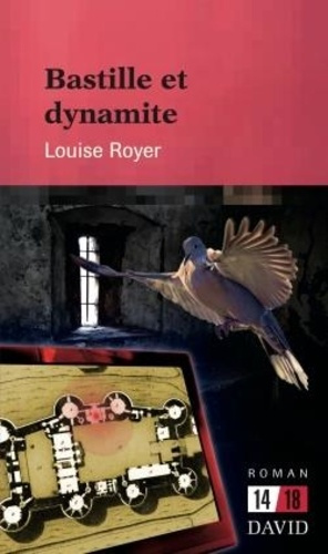 royer-louise-bastille-et-dynamite_0