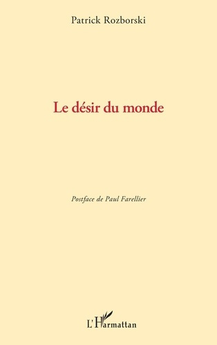 rozborski-patrick-farellier-paul-le-desir-du-monde_0