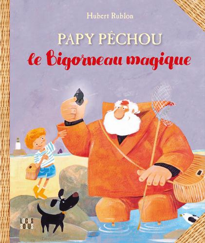 rublon-hubert-papy-pechou-le-bigorneau-magique_0
