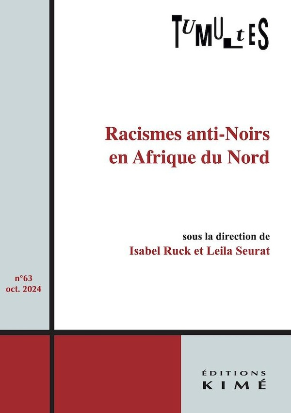 ruck-isabel-3b-seurat-leila-tumultes-n-63-racisme-anti-noirs-en-afrique-du-nord_0